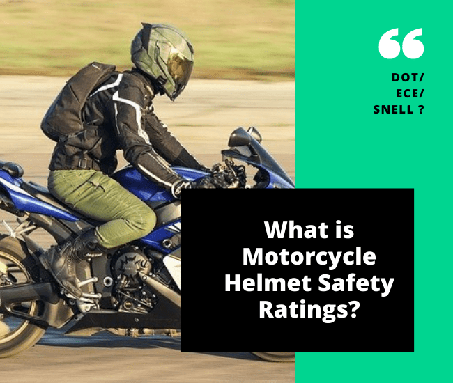 Motorcycle Helmet Safety Ratings