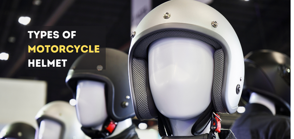 Types of Motorcycle Helmet